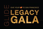 4th Annual Glide Legacy Gala - Party | Food & Drink Event in SF