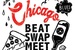 Beat Swap Meet - Chicago - Shopping Event | Flea Market | Dance Competition | Concert | Art Exhibit in Chicago.