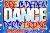Pre-IndepenDANCE Party Cruise 2013 - Party | Holiday Event in New York.