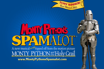 Monty Python's SPAMALOT in Los Angeles.