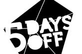 5-days-off-electronic-music-and-arts-festival_s165x110