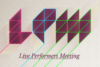 Live Performers Meeting (LPM) - Conference / Convention in Rome.