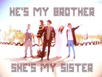 He's My Brother, She's My Sister