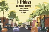 Abbot Kinney 1st Fridays - Food & Drink Event in Los Angeles.