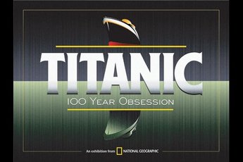 Titanic: 100 Year Obsession - Art Exhibit in Washington, DC.