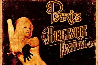 Paris Burlesque Festival - Arts Festival | Burlesque Show in Paris.