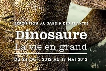 Dinosaure, Le Vie En Grand - Art Exhibit in Paris.