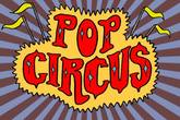 Pop Circus Festival - Music Festival in Rome.