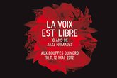 Festival-la-voix-est-libre-slash-jazz-nomades-2012_s165x110