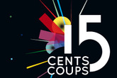 15 Cents Coups - Music Festival | Arts Festival | Theatre Festival | Dance Festival | Expo | Film Festival in Paris.