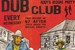 Dub Club at The Echoplex - Concert | Club Night in Los Angeles.