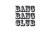 Bang Bang Club - Club | Music Venue in Berlin.
